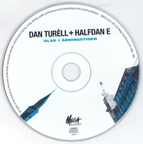 Dan Turèll (2) + Halfdan E : Glad I Åbningstiden (CD, Album)