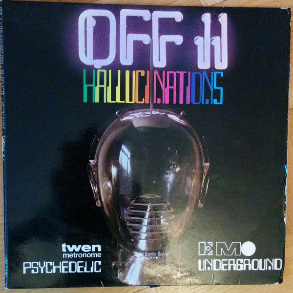 Various : Off II Hallucinations (Psychedelic Underground) (LP, Comp)