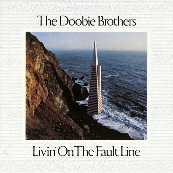 The Doobie Brothers : Livin' On The Fault Line (LP, Album, Jac)