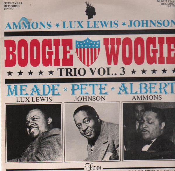 Albert Ammons & Meade "Lux" Lewis & Pete Johnson : Boogie Woogie (LP, Comp, Mono)