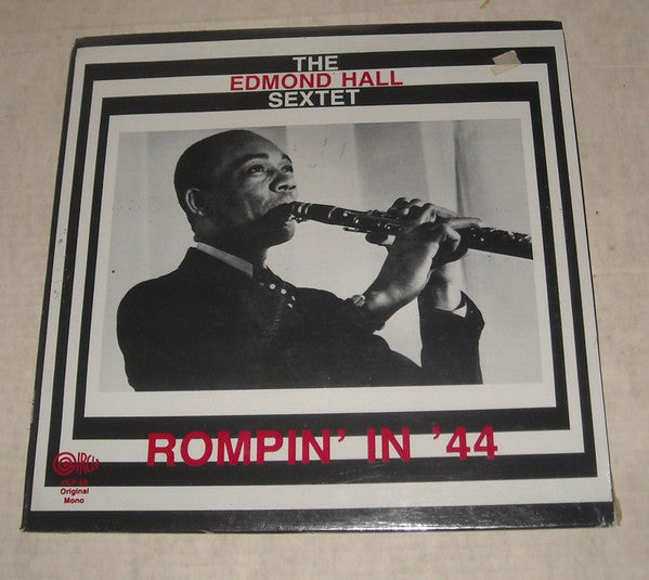 Edmond Hall Sextet : Rompin' In '44 (LP, Album, Mono, Transcription)
