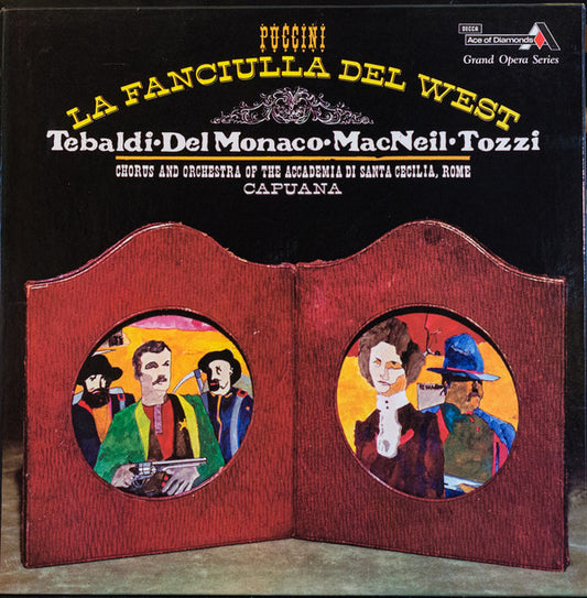 Giacomo Puccini / Renata Tebaldi, Mario del Monaco, Cornell MacNeil, Giorgio Tozzi / Coro dell'Accademia Nazionale di Santa Cecilia And Orchestra dell'Accademia Nazionale di Santa Cecilia, Franco Capuana : La Fanciulla Del West (3xLP, Album, RE + Box)