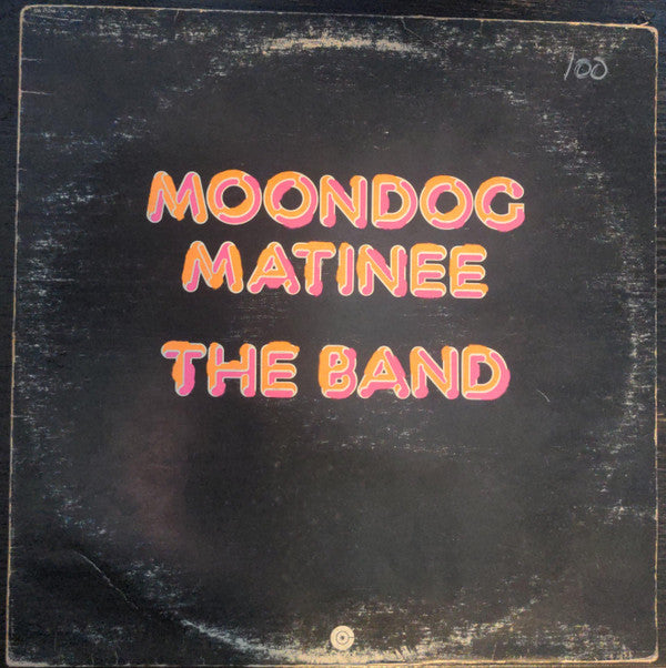 The Band : Moondog Matinee (LP, Album)