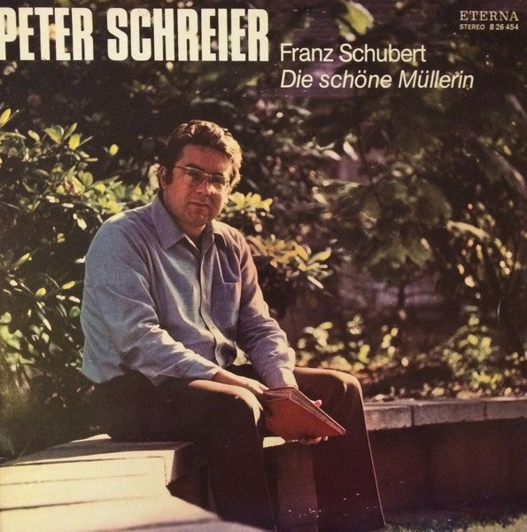 Peter Schreier, Franz Schubert : Die Schöne Müllerin (LP, Album, RE)