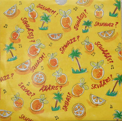 Squash (3) : Jeg Vil Gerne Ha' Den Pakket Ind (7")