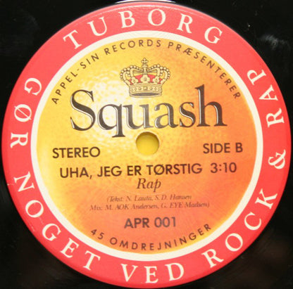 Squash (3) : Jeg Vil Gerne Ha' Den Pakket Ind (7")