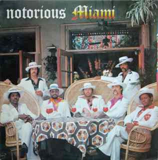 Miami : Notorious Miami (LP, Album)