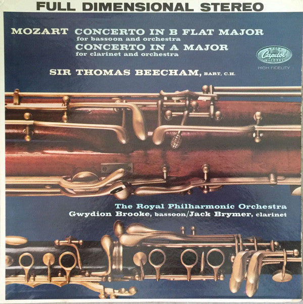 Wolfgang Amadeus Mozart, Sir Thomas Beecham Conducting Royal Philharmonic Orchestra Bassoon Gwydion Brooke Clarinet Jack Brymer : Concerto In B Flat Major / Concerto In A Major (LP, Album)