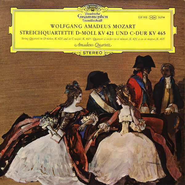 Wolfgang Amadeus Mozart, Amadeus-Quartett : Streichquartette D-moll KV 421 Und C-dur KV 465 (LP, RE)