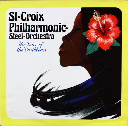 St-Croix Philharmonic-Steel-Orchestra : The Voice Of The Caribean (LP)