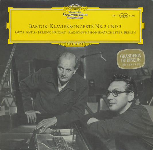 Béla Bartók, Géza Anda • Ferenc Fricsay • Radio-Symphonie-Orchester Berlin : Klavierkonzerte Nr. 2 Und 3 (LP)