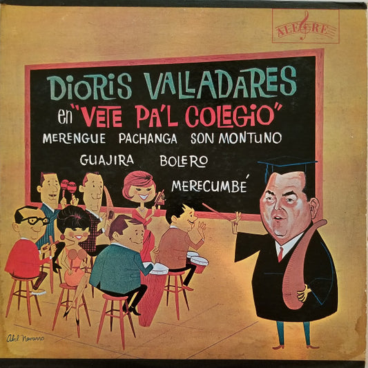 Dioris Valladares : Vete Pa'l Colegio (LP, Album, Mono, HI )