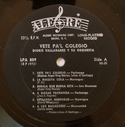 Dioris Valladares : Vete Pa'l Colegio (LP, Album, Mono, HI )