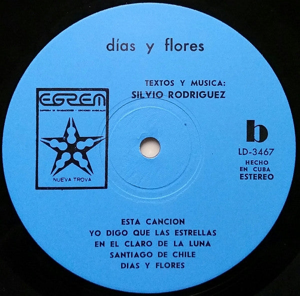 Silvio Rodríguez : Días Y Flores (LP, Album, Blu)