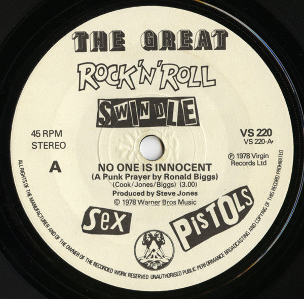 Sex Pistols : No One Is Innocent (A Punk Prayer By Ronald Biggs) / My Way (7", Single)