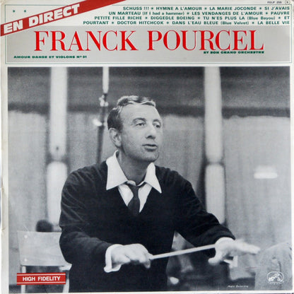 Franck Pourcel Et Son Grand Orchestre : Amour, Danse Et Violons N° 21 (LP, Album, Mono)