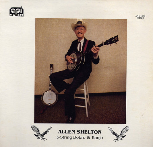 Allen Shelton : 5-String Dobro & Banjo (LP, Album)