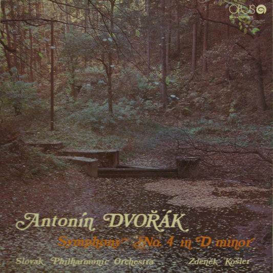 Antonín Dvořák - Slovak Philharmonic Orchestra, Zdeněk Košler : Symphony No. 4 In D Minor (LP)