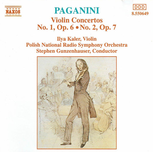 Niccolò Paganini, Ilya Kaler, Polish National Radio Symphony Orchestra, Stephen Gunzenhauser : Violin Concertos No. 1, Op. 6 ∙ No. 2, Op. 7 (CD, Album)
