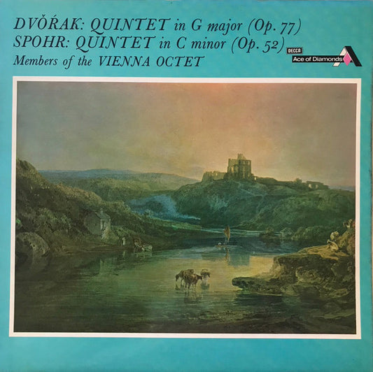 Antonín Dvořák : Louis Spohr : Mitglieder Des Wiener Oktetts : Quintet In G Major (Op. 77) / Quintet In C Minor (Op. 52) (LP)