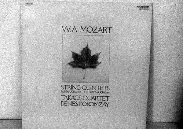 Wolfgang Amadeus Mozart, Denes Koromzay, Takács Quartet : String Quintets in D Major K 593 and in E flat major K 614 (LP, Album)