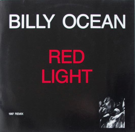 Billy Ocean : Red Light 1987 Remix (12")