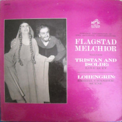 Richard Wagner, Kirsten Flagstad, Lauritz Melchior : Tristan And Isolde: Love Duet / Lohengrin: Bridal Chamber Scene (LP, Comp, Mono)