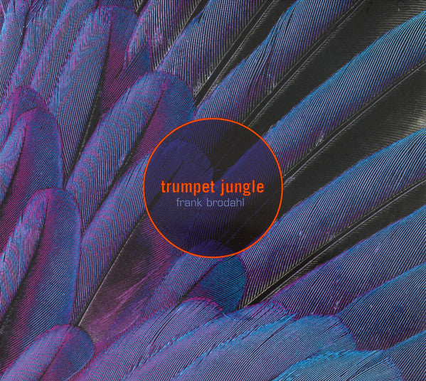 Trumpet Jungle, Frank Brodahl : Just Friends (CD, Album)