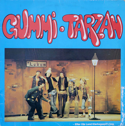 "Gummi Tarzan" Ensemble, Det Ny Musikteater : Gummi Tarzan (LP)