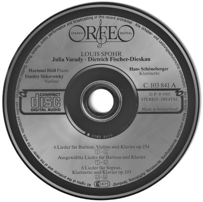 Louis Spohr, Iulia Várady, Dietrich Fischer-Dieskau : Sechs Lieder Op. 103 · Op. 154 (CD)