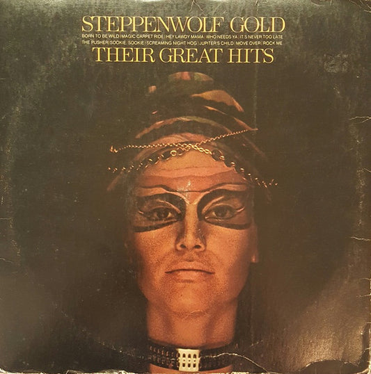 Steppenwolf : Steppenwolf Gold (Their Great Hits) (LP, Comp, RP, Tru)