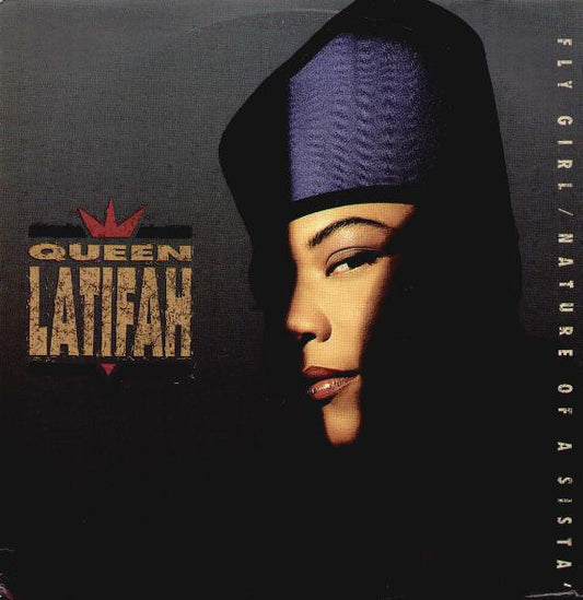 Queen Latifah : Fly Girl / Nature Of A Sista' (12")