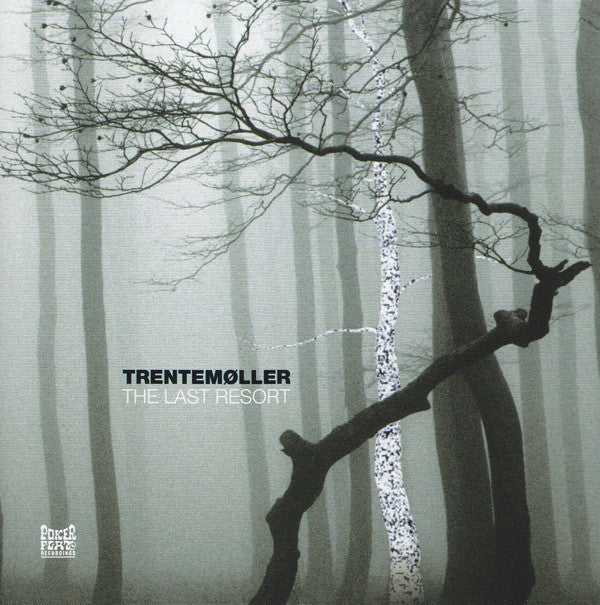 Trentemøller : The Last Resort (CD, Album)