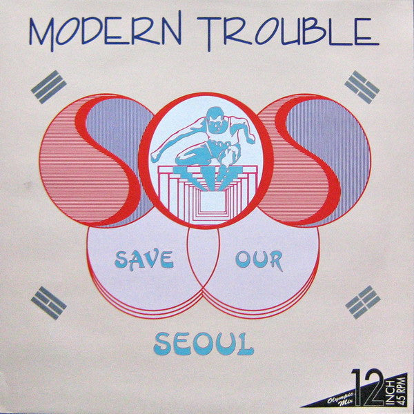 Modern Trouble : S.O.S. - Save Our Seoul (12")