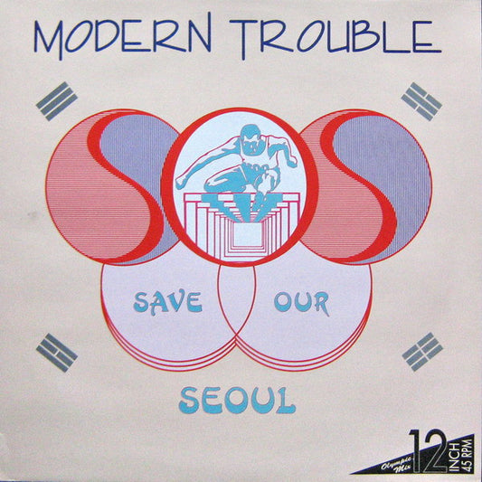 Modern Trouble : S.O.S. - Save Our Seoul (12")