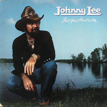 Johnny Lee (3) : Bet Your Heart On Me (LP, Album)