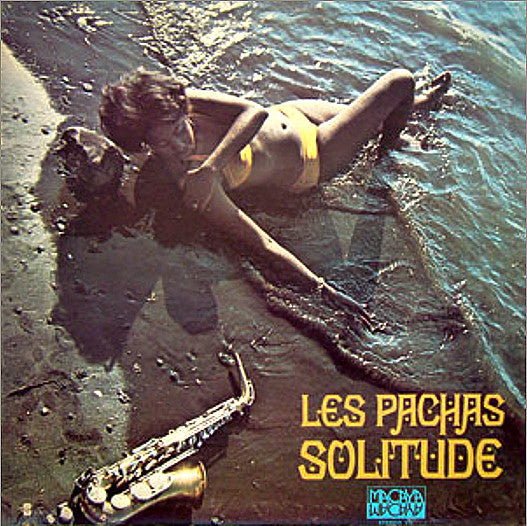 Les Pachas Du Canape Vert : Solitude (LP, Album)