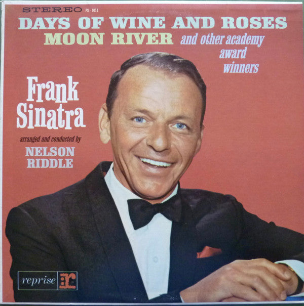 Frank Sinatra : Sings Days Of Wine And Roses, Moon River, And Other Academy Award Winners (LP, Album, RP)