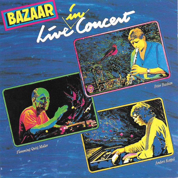 Bazaar (6) : Live In Concert (CD, Album, RE)