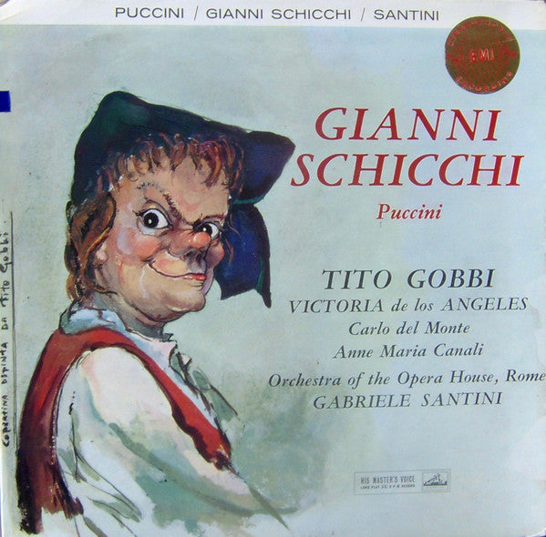 Giacomo Puccini - Tito Gobbi, Victoria De Los Angeles, Orchestra Del Teatro Dell'Opera Di Roma, Gabriele Santini (2) : Gianni Schicchi (LP)