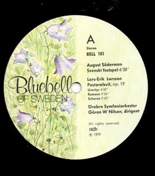 Lars-Erik Larsson / August Söderman / Torbjörn Iwan Lundquist, Karel Sneberger, Örebro Symphony Orchestra / Göran W Nilson : Pastoralsvit / Svenskt Festspel / Violinkonsert (LP)