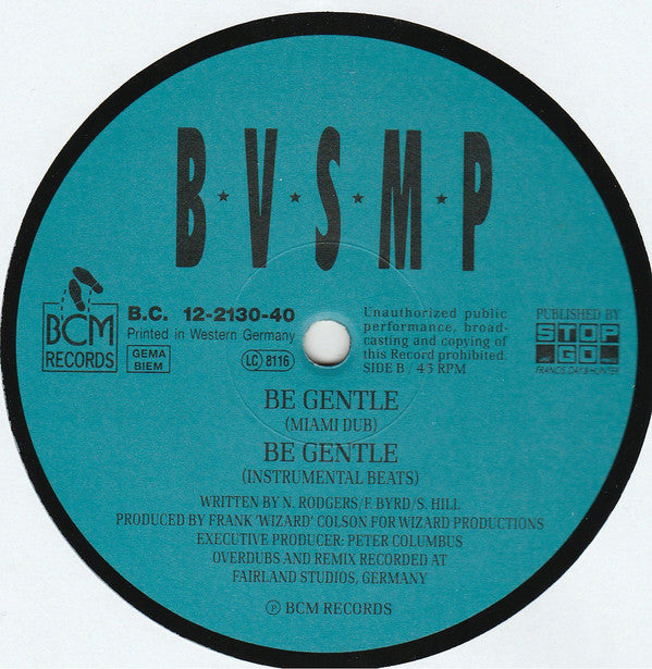 B.V.S.M.P. : Be Gentle (European Club Mix) (12")