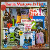 Various : Tamla Motown Is Hot, Hot, Hot! (LP, Comp)