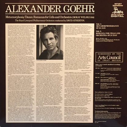 Alexander Goehr, Moray Welsh, Royal Liverpool Philharmonic Orchestra Conducted By David Atherton (2) : Metamorphosis / Dance. Romanza For Cello And Orchestra (LP)