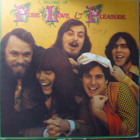 Pure Love And Pleasure : A Record Of Pure Love & Pleasure (LP, Album)
