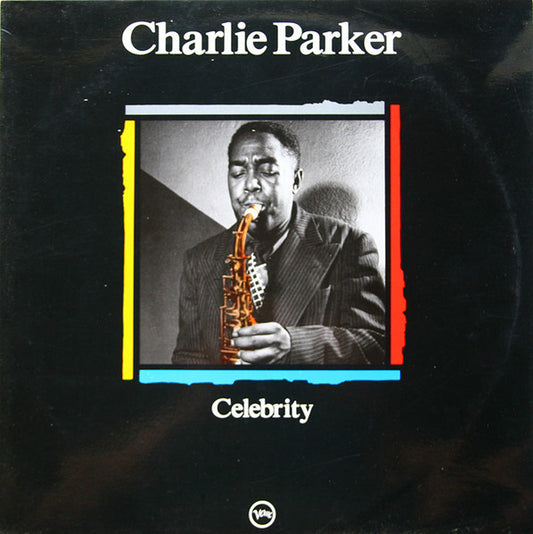 Charlie Parker : Celebrity - The Verve Years (1948-1950) (LP, Comp)