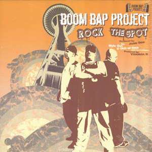 Boom Bap Project : Rock The Spot / Wyle Out (12")