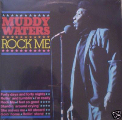 Muddy Waters : Rock Me (LP, Comp)