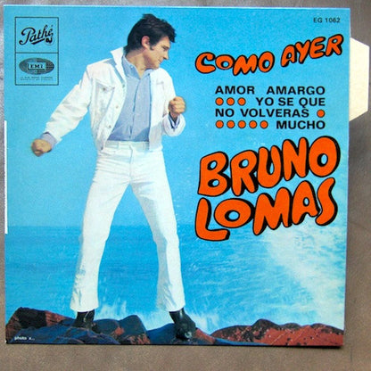 Bruno Lomas : Como Ayer (7", EP)