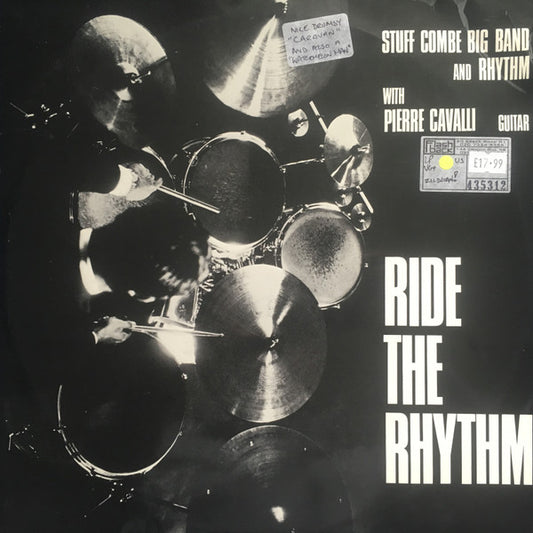 Stuff Combe And His Big Band  With  Pierre Cavalli : Ride The Rhythm (LP, Album)